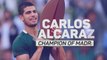 Carlos Alcaraz - Champion of Madrid