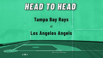 Tampa Bay Rays At Los Angeles Angels: Moneyline, May 9, 2022