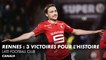 Rennes : 3 victoires pour l'histoire - Late Football Club