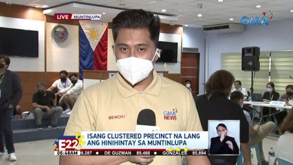 Isang clustered precinct na lang ang hinihintay sa Muntinlupa | Eleksyon 2022