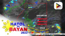INFO WEATHER | Easterlies, patuloy na nakaaapekto sa iba't ibang bahagi ng bansa