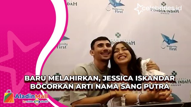 Baru Melahirkan, Jessica Iskandar Bocorkan Arti Nama Sang Putra
