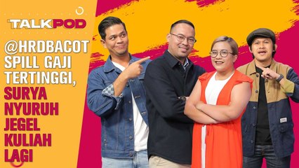 Mimin- Mimin @HRDBACOT Hadir Di Talkpod, Spill Tips & Trick Biar Cepet Keterima Kerja