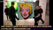 Andy Warhol's Marilyn Monroe portrait sells for record $195 million - 1breakingnews.com
