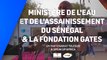 Partenariat entre le Ministère de l'eau et de l'assainissement du Sénégal et la Fondation Bill et Melinda Gates