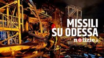 Guerra Russia-Ucraina, missili su Odessa: edifici distrutti e vasti incendi in tutto il distretto