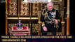 Prince Charles delivers Queen's Speech for the first time - 1breakingnews.com