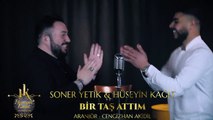 Soner Yetik & Hüseyin Kağıt - Bir Taş Attım Remix Düet 2022