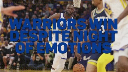 Warriors win despite night of emotions