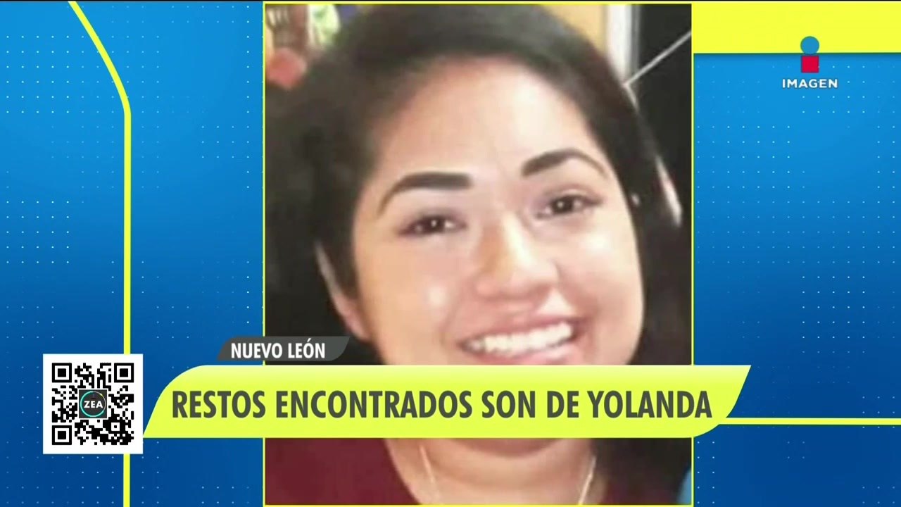Caso Yolanda Martínez: Fiscalía de Nuevo León confirma su muerte