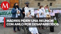 Madres de personas desaparecidas protestan frente a Palacio Nacional