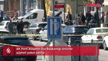 AK Parti Ataşehir İlçe Başkanlığı önünde şüpheli paket paniği