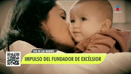 Hace 100 años Excélsior inició la celebración del 10 de mayo