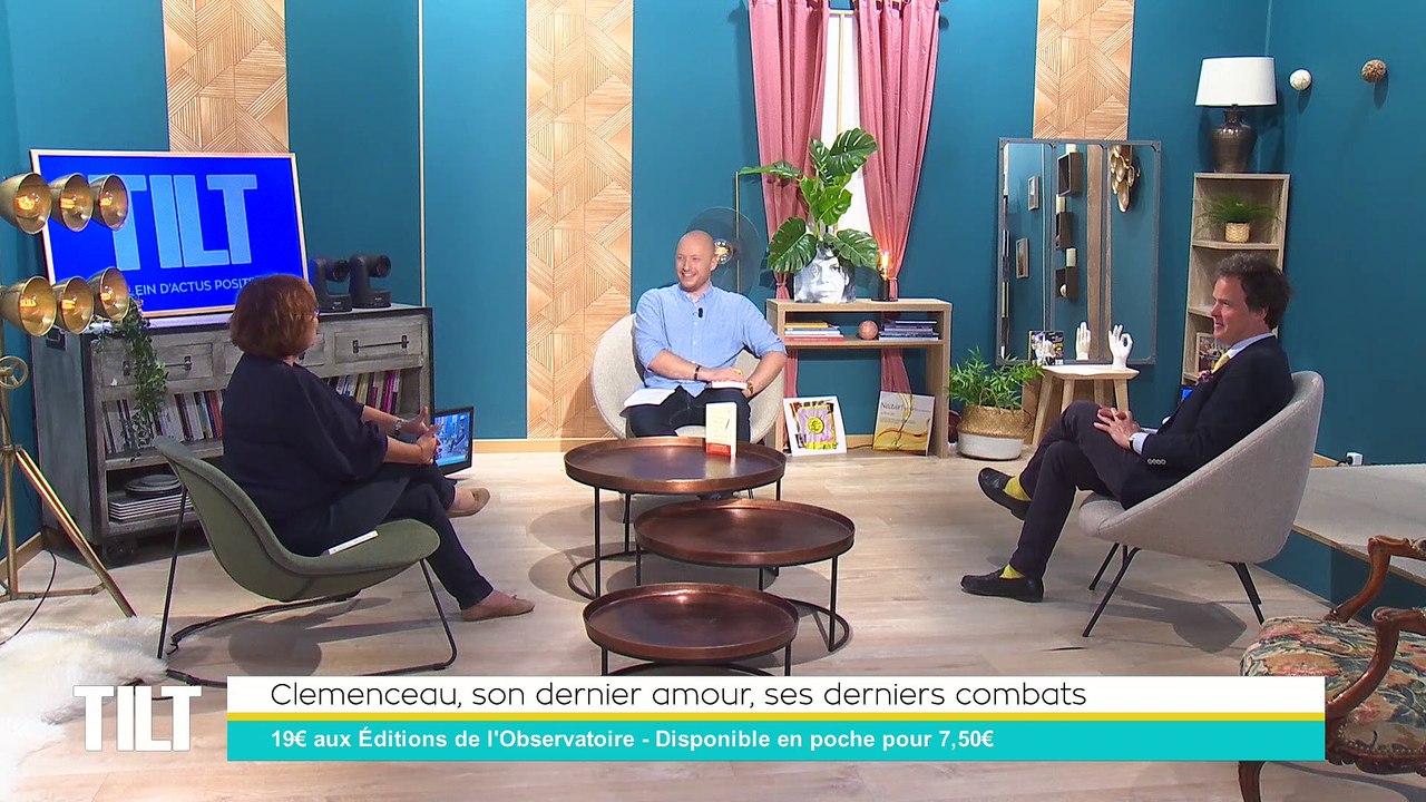 TILT - 10/05/2022 - Partie 3 - Clemenceau, son dernier amour, ses derniers combats