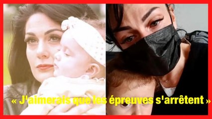«J'aimerais que les épreuves s'arrêtent» :au bord des larmes, Emilie (MAPR 6) craque devant sa fille