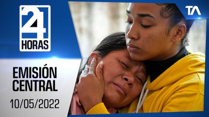 Noticias Ecuador: Noticiero 24 Horas 10/05/2022 (Emisión Central)