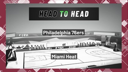 Philadelphia 76ers At Miami Heat: Spread, Game 5, May 10, 2022