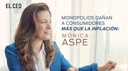 "Monopolios dañan más a consumidores que inflación", Mónica Aspe CEO AT6T