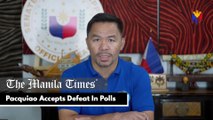 Pacquiao Accepts Defeat In Polls