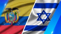 Ecuador alcanza acuerdo de cooperación con Israel