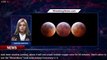 Exactly When To See This Weekend's Stunning 'Blood Moon' Total Lunar Eclipse From Every US Sta - 1BR