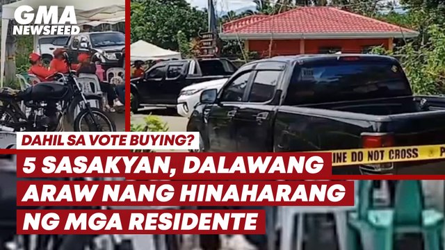 5 sasakyan, hinaharang ng mga residente dahil umano sa vote buying | GMA News Feed