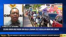 Live Dialog Dengan Komisioner Kompolnas, Wahyu Rudhanto Terkait Evaluasi Arus Mudik Lebaran 2022