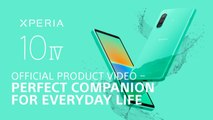 yt1s.com - Xperia 10 IV Official Product Video Perfect companion for everyday life