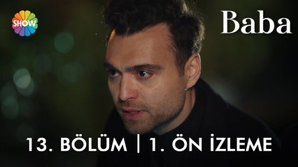 Baba 13. Bölüm 1. Ön İzleme | "Büşra'yı almaya geldim!"
