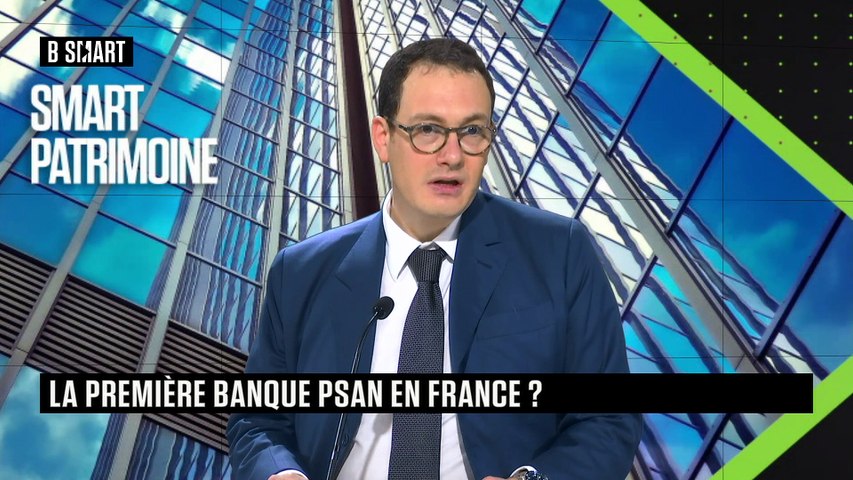 La première banque PSAN en France ? 