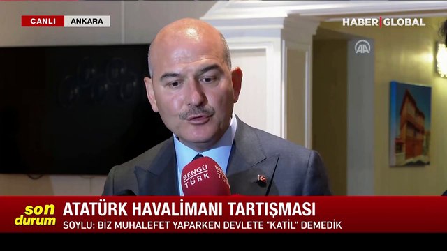 Bakan Soylu'dan Atatürk Havalimanı açıklaması: Siyaset alanına terörizm çekilerek meşrulaştırılıyor
