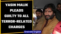 Yasin Malik pleads guilty to all charges in 2017 terror funding case | OneIndia News