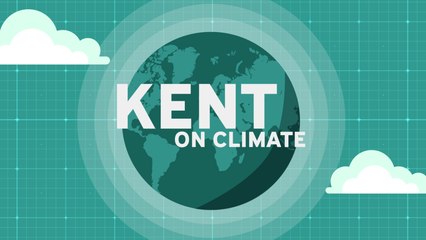Kent on Climate - Wednesday 11th May 2022