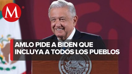 Todos los pueblos de América Latina van a reconocerlo: AMLO a Biden sobre cumbre en EU