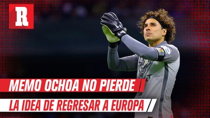 Guillermo Ochoa, con el sueño de jugar en el Real Madrid tras el Mundial
