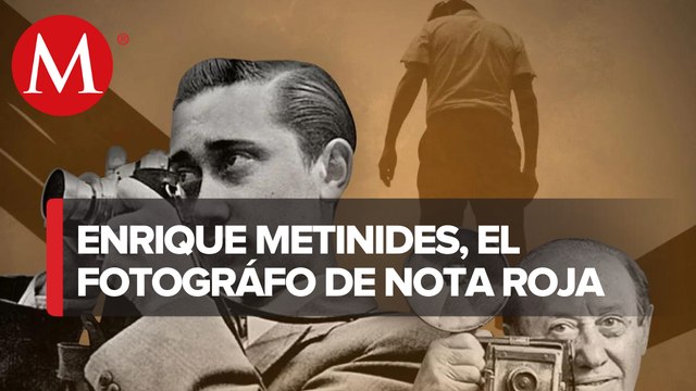 La trayectoria de Enrique Metinides: muerte, explosiones, balaceras, tragedia y desastres