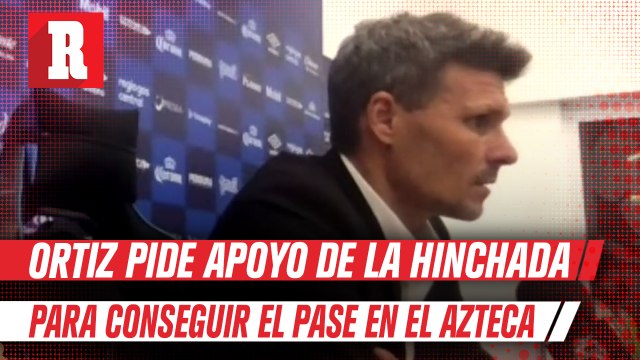 Fernando Ortiz confía en que las Águilas muestren su mejor cara en el Azteca