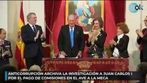 Anticorrupción archiva la investigación a Juan Carlos I por el pago de comisiones en el AVE a La Meca