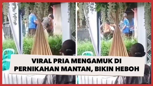 Bak Gagal Move On, Viral Pria Mengamuk di Pernikahan Mantan, Bikin Heboh Sampai Diamankan Warga