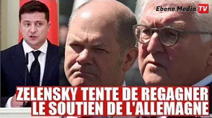 Ukraine : Zelensky tente de faire la paix avec l'Allemagne