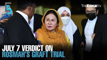 EVENING 5: July 7 verdict for Rosmah’s graft trial