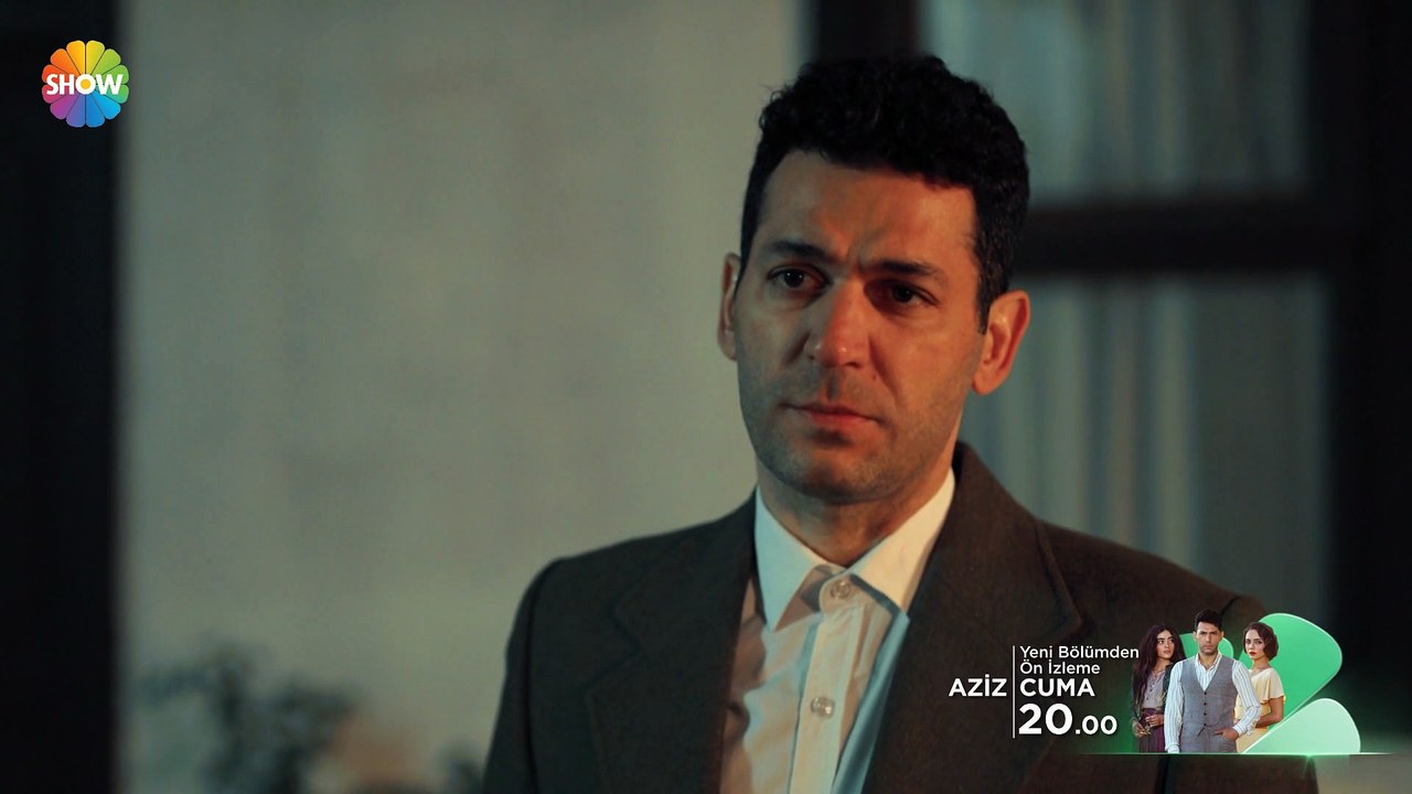 Aziz  25. Bölüm 1. Ön İzleme | "Sevmek istedim, sevilmek istedim..."