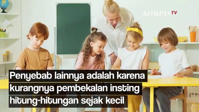 Menurut Ahli Ternyata Ini Penyebab Seseorang Lemah Matematika, Kok Bisa?