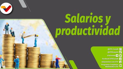 Boza con Valdez | El salario venezolano es el más productivo de América Latina