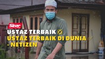 Ustaz terbaik ❎            Ustaz terbaik di dunia ✅          - Netizen