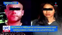 Detienen a presuntos extorsionadores que operaban en Azcapotzalco