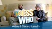 J'adore ce que vous faites : Gérard Lanvin et Artus s'amusent avec notre Guess Who