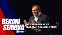 [SHORTS] Anwar minta buka siasatan skandal forex