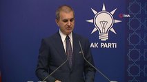 AK Parti Sözcüsü Çelik'ten sığınmacı açıklaması; 