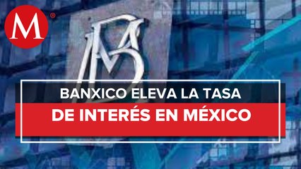 Banxico eleva su tasa de interés de referencia a 7%